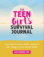 The Teen Girl's Survival Journal
