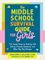 The Middle School Survival Guide for Girls