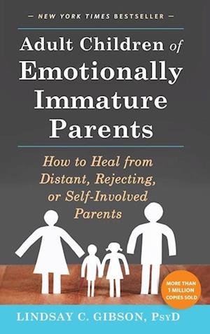 Adult Children of Emotionally Immature Parents