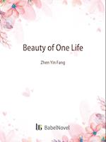 Beauty of One Life
