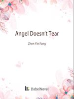Angel Doesn't Tear