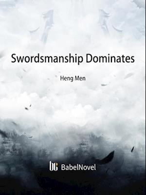 Swordsmanship Dominates