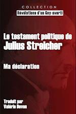 Le testament politique de Julius Streicher