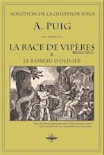 La race de vipères et le rameau d'olivier