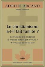 Le christianisme a-t-il fait faillite ?