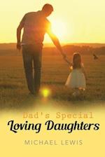 Dad's Special Loving Daughters 