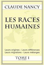 Les races humaines Tome 1