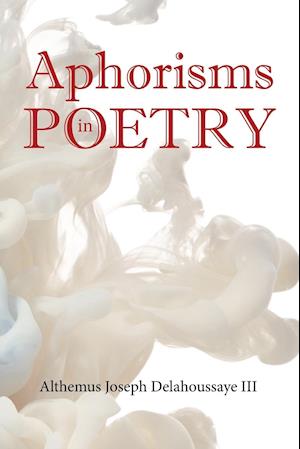 Aphorisms in Poetry