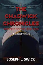 The Chadwick Chronicles