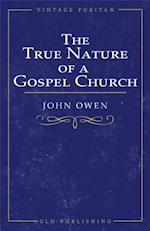 True Nature of a Gospel Church