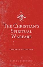 The Christian's Spiritual Warfare 