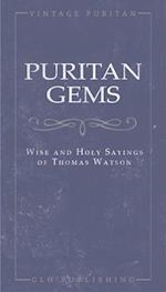 Puritan Gems : Wise and Holy Sayings of Thomas Watson