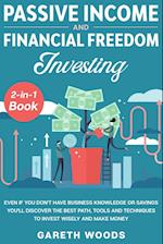 Passive Income and Financial Freedom Investing 2-in-1 Book