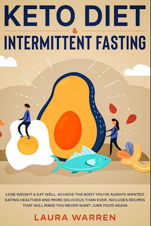 Keto Diet & Intermittent Fasting 2-in-1 Book