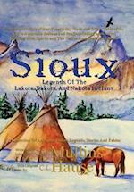 Sioux Legends Of The Lakota, Dakota, And Nakota Indians 