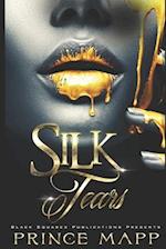 Silk Tears