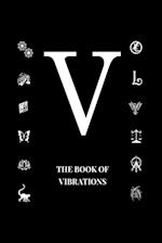 THE BOOK OF VIBRATIONS 