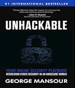 UNHACKABLE : Your Online Security Playbook