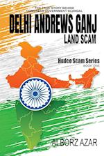 Delhi Andrews Ganj Land Scam