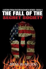 The Fall of the Secret Society 