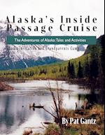 Alaska's Inside Passage Cruise