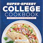 Super-Speedy College Cookbook