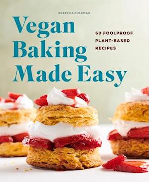 Vegan Baking Made Easy