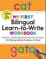 My First Bilingual Learn-To-Write Workbook