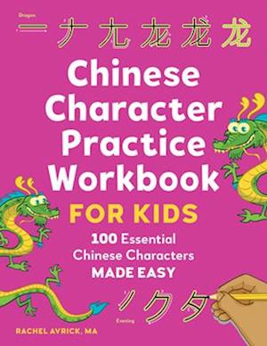 Chinese Character Practice Workbook for Kids