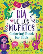 Día de Los Muertos Coloring Book for Kids