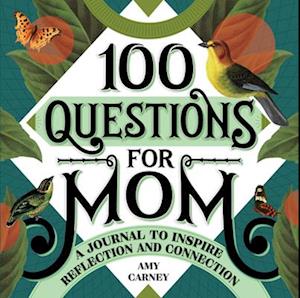 100 Questions for Mom