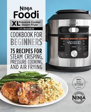 The Official Ninja Foodi Smartlid Cookbook for Beginners
