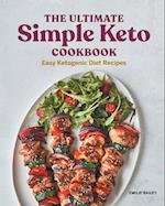 The Ultimate Simple Keto Cookbook