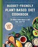 Budget-Friendly Plant Based Diet Cookbook