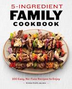5-Ingredient Family Cookbook