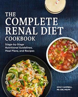 The Complete Renal Diet Cookbook