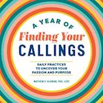 A Year of Finding Your Callings