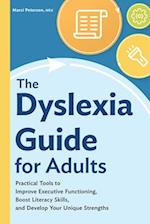 The Dyslexia Guide for Adults