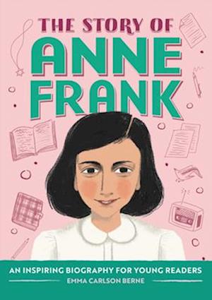 The Story of Anne Frank