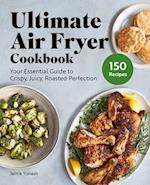 Ultimate Air Fryer Cookbook