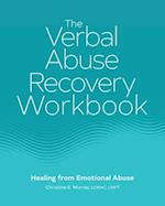 The Verbal Abuse Recovery Workbook