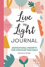 Live in Light Journal