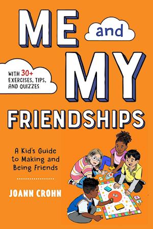 Me and My Friendships: A Friendship Book for Kids