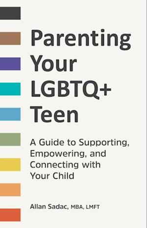 Parenting Your LGBTQ+ Teen