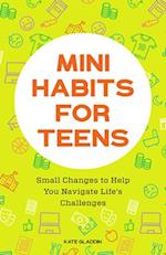 Mini Habits for Teens