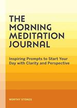 The Morning Meditation Journal