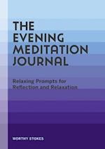The Evening Meditation Journal