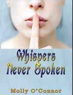 Whispers Never Spoken
