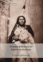 Thomas Jefferson on American Indians