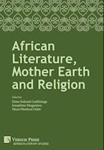African Literature, Mother Earth and Religion 